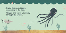 Load image into Gallery viewer, Gibbs Smith - Sway Like an Octopus