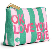Load image into Gallery viewer, E. Frances Paper - OkLoveYouBye Little Pouch
