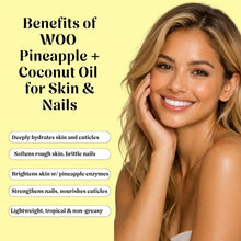 Load image into Gallery viewer, WOO World of Oils - Pineapple + Coconut Oil, 100% Organic
