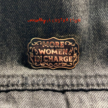 Load image into Gallery viewer, Molly Illustration - More Women in Charge Pin

