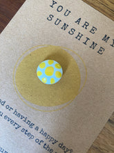Load image into Gallery viewer, Pals in your Pocket - You Are My Sunshine
