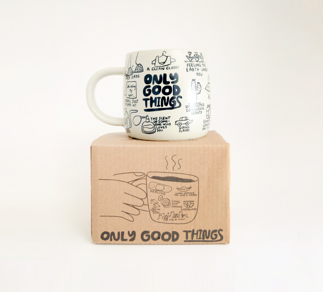People I've Loved - Only Good Things Mug