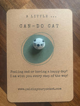 Load image into Gallery viewer, Pals in your Pocket - Can Do Cat
