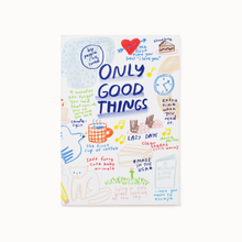 Load image into Gallery viewer, People I&#39;ve Loved - Only Good Things Notebook
