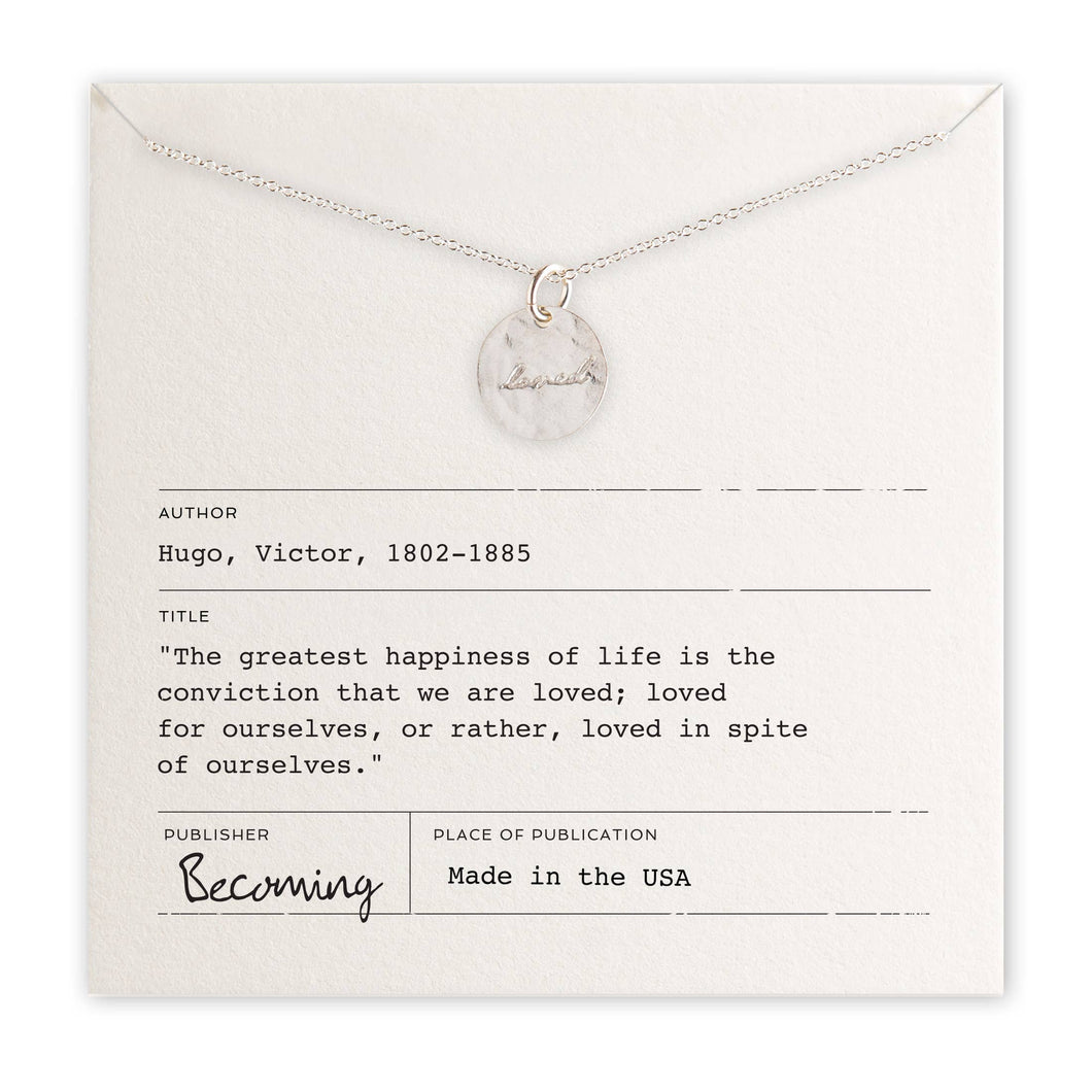 Becoming Jewelry - Loved Necklace