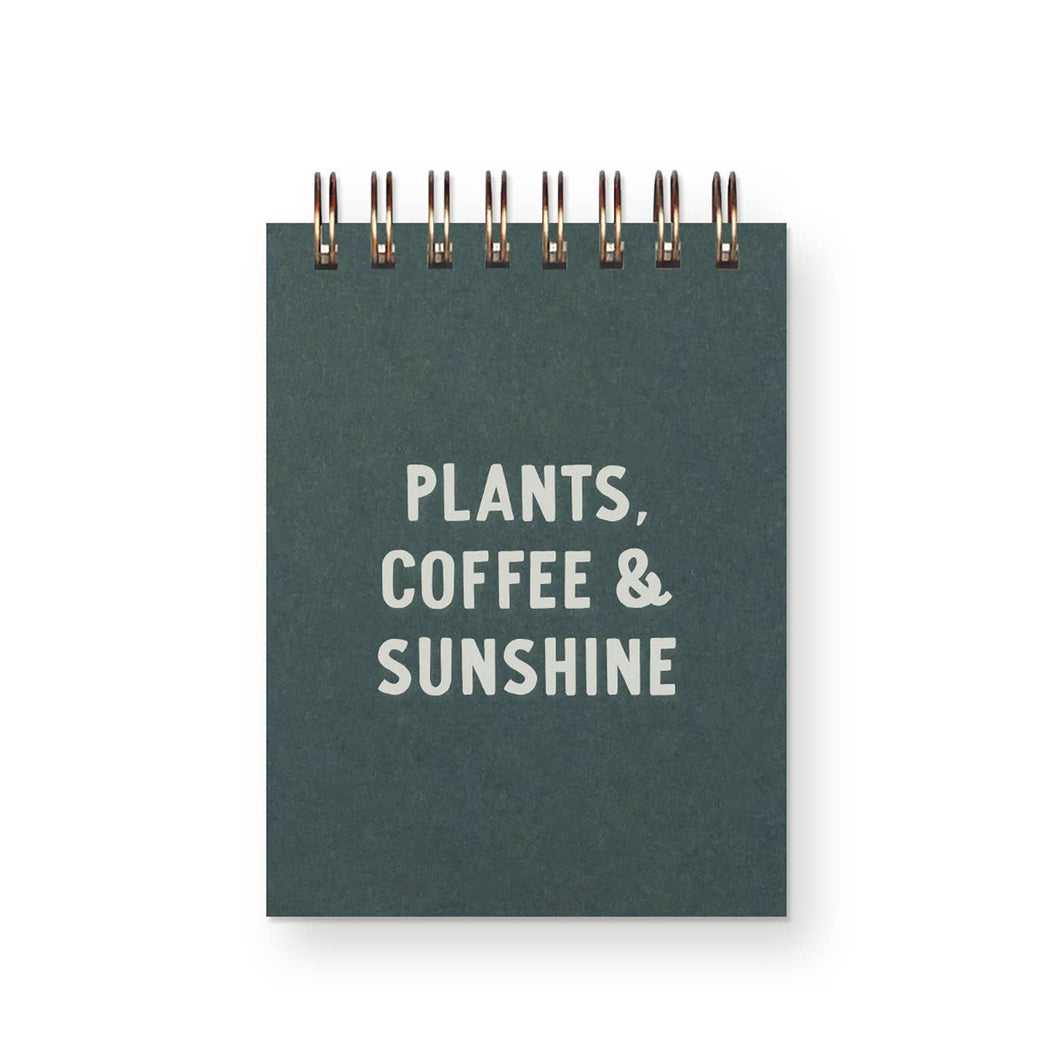 Ruff House Print Shop - Plants, Coffee & Sunshine Mini Jotter Notebook