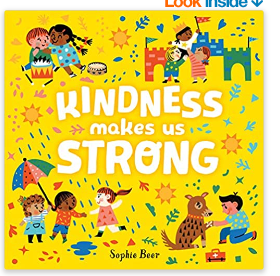 Kindness Makes us Strong Board Book
